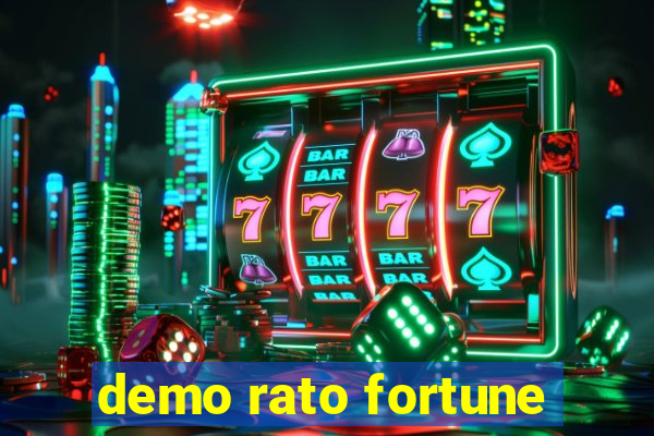 demo rato fortune